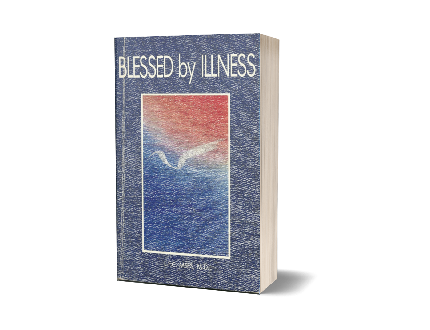 Blessed by Illness